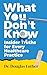 What You Don’t Know: Insider Truths for Every Healthcare Practice