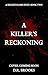 A Killer's Reckoning (Kille...