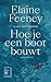 Hoe je een boot bouwt by Elaine Feeney Hoe je een boot bouwt by Elaine Feeney