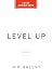 Level Up: Why Hierarchies Are Broken and How to Fix Them