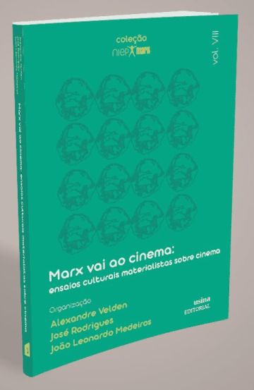 Marx vai ao cinema: Ensaios culturais materialistas sobre cinema (Paperback)