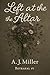 Left at the Altar by A. J. Miller