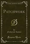 Patchwork (Classic Reprint)