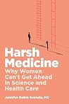 Harsh Medicine: W...