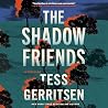 The Shadow Friends