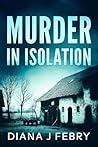 Murder in Isolation