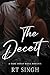 The Deceit: Trapping the Ma...