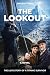 The Lookout: The Love Story...