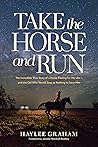 Take the Horse an...
