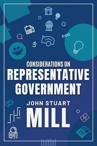 Considerations on Representative Government