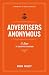 Advertisers Anonymous: 12 S...