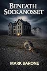 Beneath Sockanosset