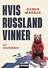 Hvis Russland vin...