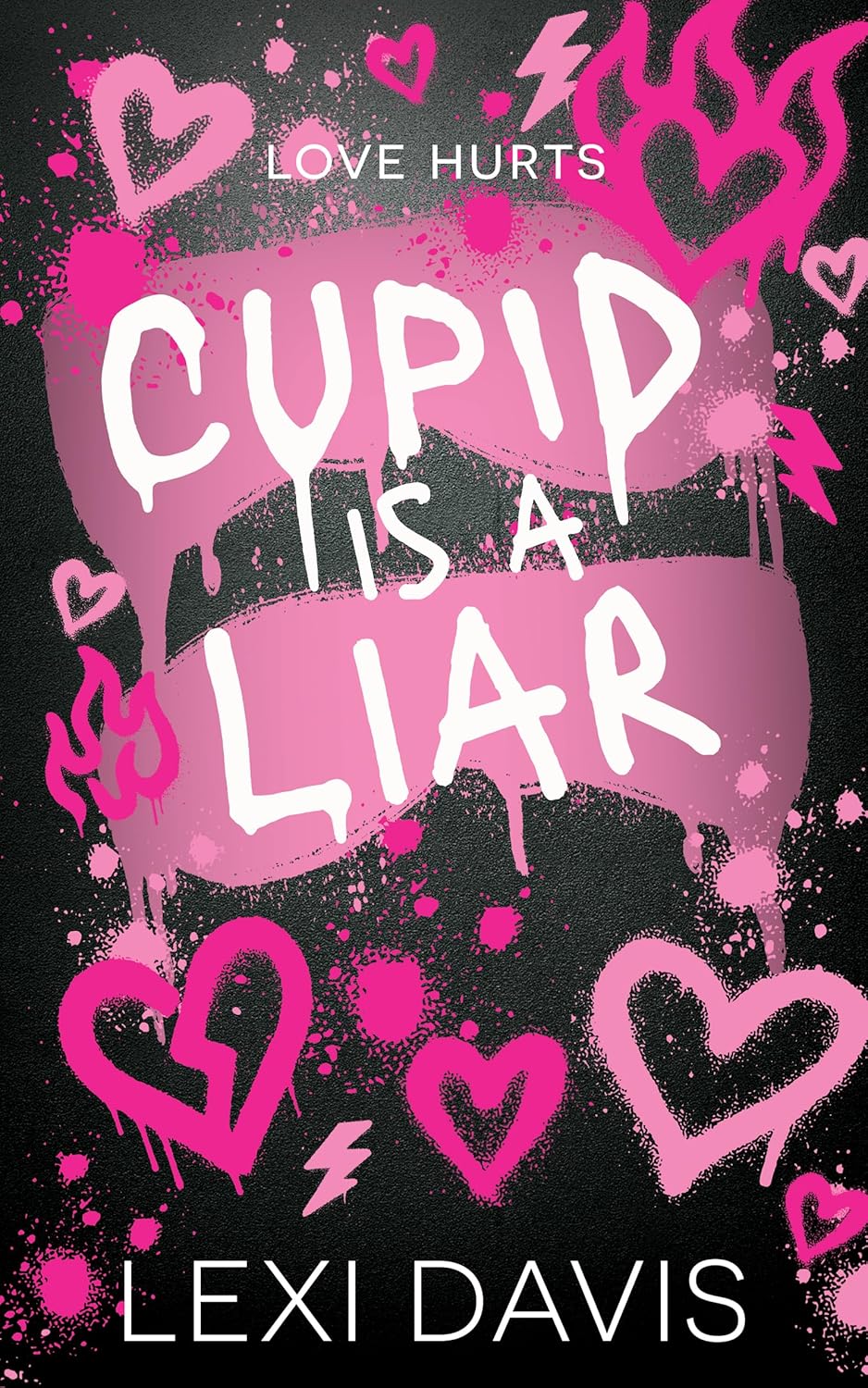 Cupid is a Liar