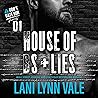 House of BS & Lie...