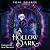 The Hollow Dark: The Anchored Duology, Book 1