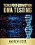 Texas Post-Conviction DNA T...