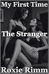 The Stranger by Roxie Rimm