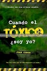 PRUEBA: CUANTO EL TÓXICO ¿SOY YO?: Descubre cómo dejar de buscar culpables.
