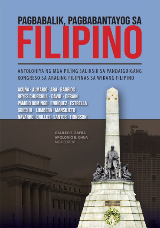 Pagbabalik, Pagbabantayog sa Filipino: Antolohiya ng mga Pilìng Saliksik sa Pandaigdigang Kongreso s