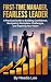 First-Time Manager, Fearless Leader  by Neelia Lee