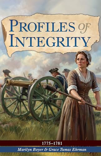Profiles of Integrity Vol 1: 1775-1781 (Paperback)