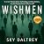 Wishmen: A Future Noir Thri...