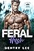 Feral Hush: Beschützender B...