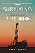 Surviving the Rig by Tom Lott