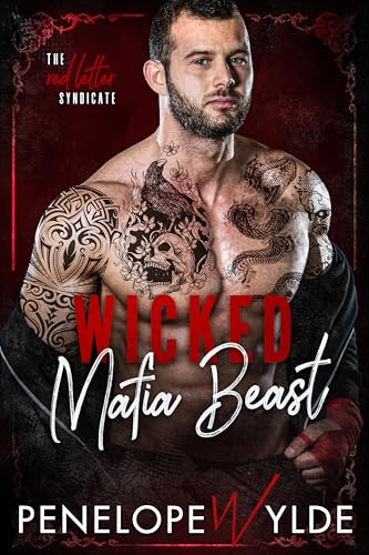 Wicked Mafia Beast (Red Letter Syndicate, #4)