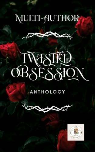 Twisted Obsession (Kindle Edition)