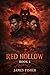 RED HOLLOW BOOK 1 by James Fisher