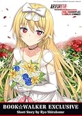 BOOK☆WALKER Exclusive: Arifureta: From Commonplace to World's Strongest Volume 10 Short Story