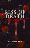 Kiss of Death: a Dark Vampire Romance