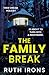 The Family Break