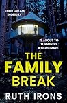 The Family Break:...