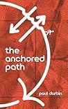 The Anchored Path...
