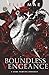 Boundless Vengeance: A Dark Sapphic Vampire Throuple Romance (Blood Royale)