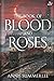 The Book of Blood and Roses (The Callisto Chronicles)