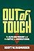 Out of Touch: The Elite One Percent and the Battle for America's Soul