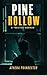 Pine Hollow: A Twisted Horror