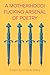 A Mother(hood)fucking Arsenal of Poetry by Victoria Bailey