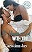 It Happened With You by Carolina Jax It Happened With You by Carolina Jax