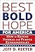 Best Bold Hope for America by Jeff D. Reeter