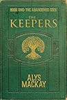 The Keepers by Alys Mackay