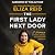 The First Lady Next Door: A Memoir of Iceland, Identity, and Unexpected Adventure