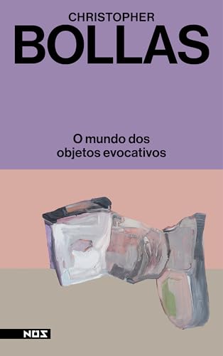 O mundo dos objetos evocativos (Portuguese Edition)