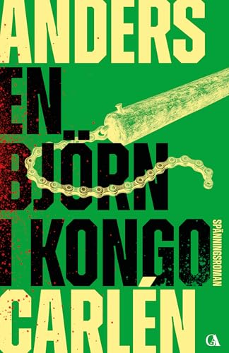 En björn i Kongo (Operatör okänd Book 2) (Swedish Edition)