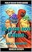 The Marine Moon of Mongo by James L. Richardson The Marine Moon of Mongo by James L. Richardson
