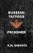 Russian Tattoos: Prisoner: ...